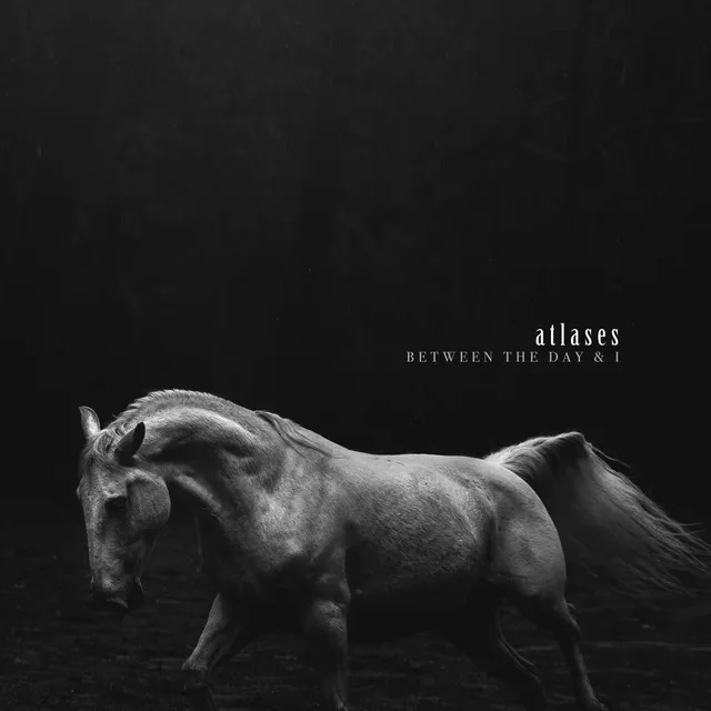 Atlases Between The Day & I (LP) 