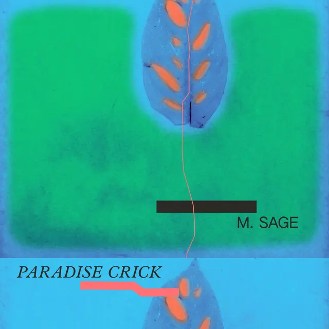 M. Sage Paradise Crick (LP) 