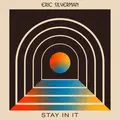 Eric Silverman Stay In It (CD)