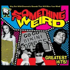 Something Weird Greatest Hits - LTD (2LP)