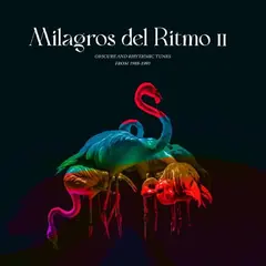 Jose Manuel Milagros Del Ritmo II: Obscure… (2LP)