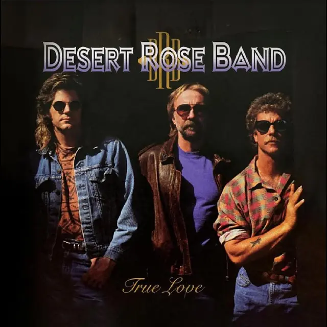 Desert Rose Band True Love (LP) 