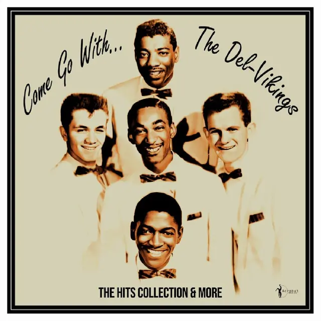 The Del-Vikings Come Go With The Vikings 1956-61 (LP) 