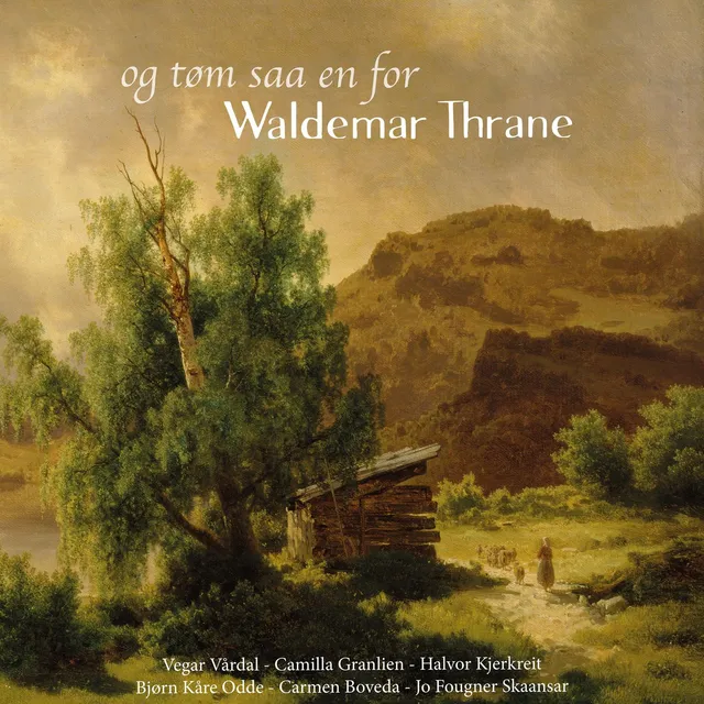 Vegar Vårdal Og Tøm Saa En For Waldemar Thrane (CD) 