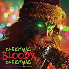 Steve Moore Christmas Bloody Christmas - LTD (LP)