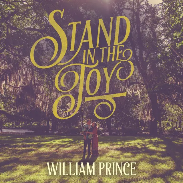 William Prince Stand In The Joy (LP) 