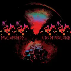 Dave Lombardo Rites Of Percussion - LTD (LP)