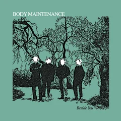 Body Maintenance Beside You (LP)