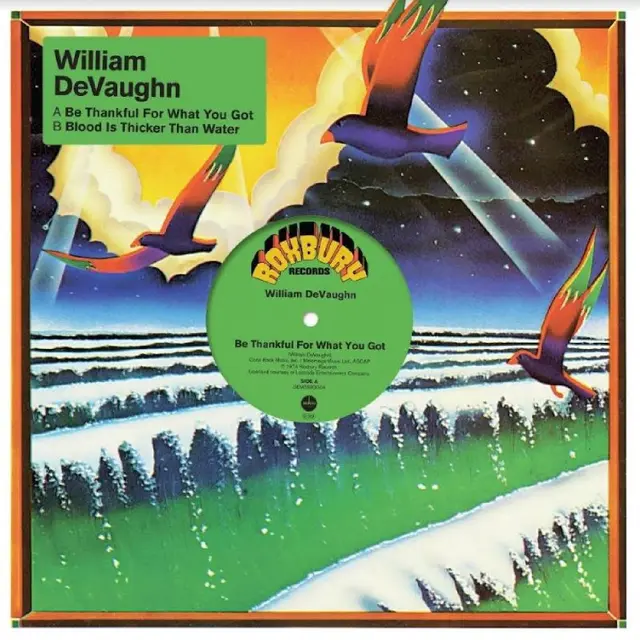 William DeVaughn Be Thankful For What You Got… (12") 