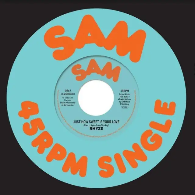 Rhyze Just How Sweet Is Your Love… (7") 