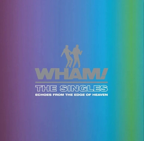 Wham! The Singles: Echoes From… - LTD (2LP) 