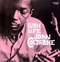 John Coltrane Lush Life (LP)