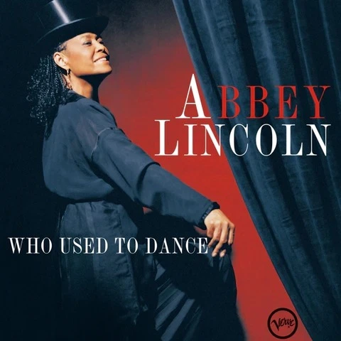 Abbey Lincoln Who Used To Dance (2LP) 