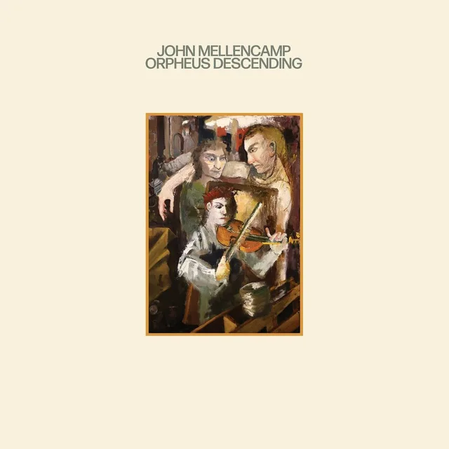 John Mellencamp Orpheus Descending (LP) 