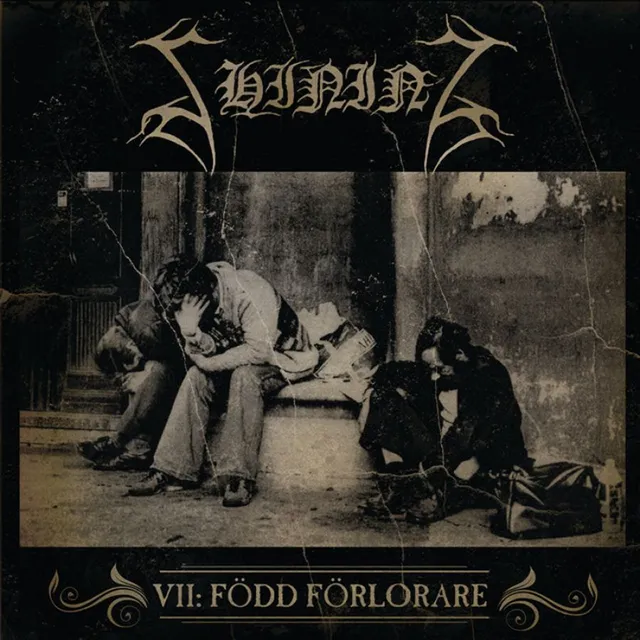 Shining (SE) VII - Född Förlorare (LP) 