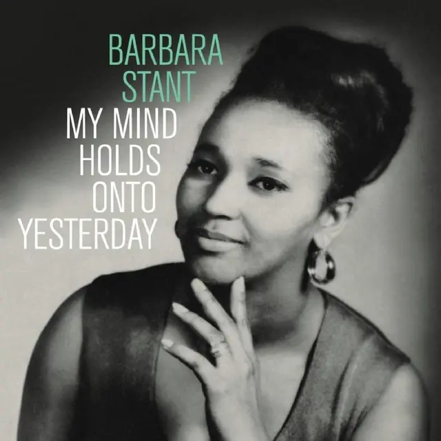 Barbara Stant My Mind Holds On To Yesterday - LTD (LP) 