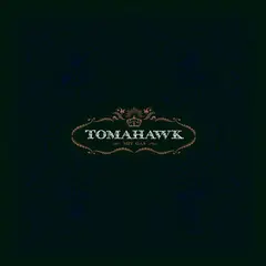 Tomahawk Mit Gas (LP)