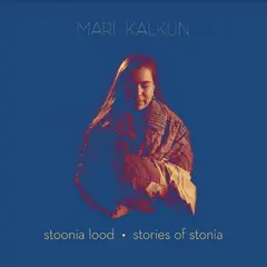 Mari Kalkun Stories Of Stonia (LP)