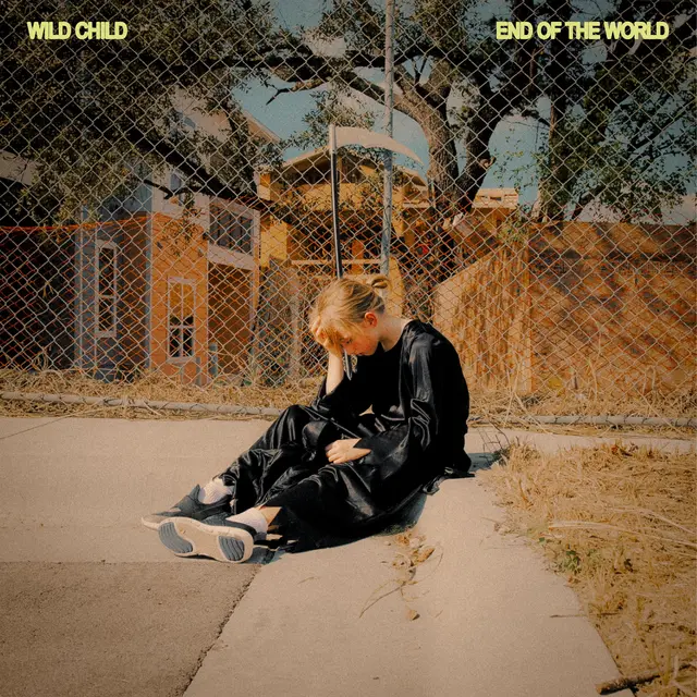 Wild Child End Of The World - LTD (LP) 
