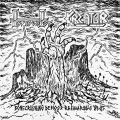 Kreator/Tormentor Bonecrushing Demos &amp; Rehearsals…(CD+DVD)