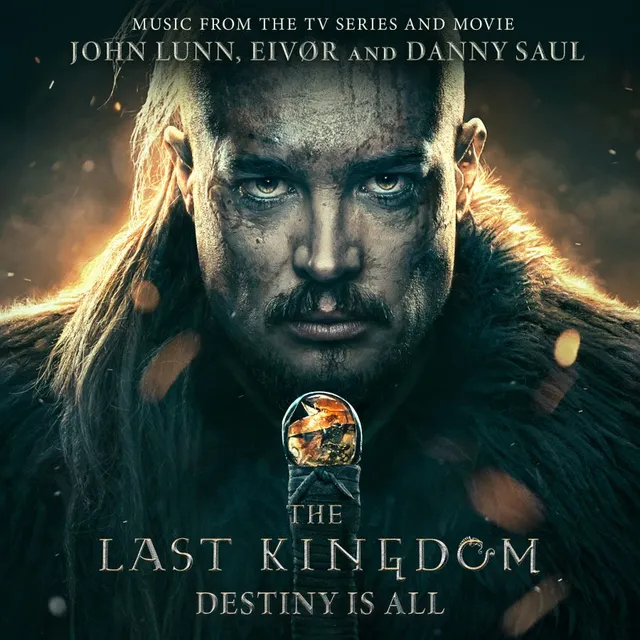 John Lunn, Eivør & Danny Saul The Last Kingdom: Destiny… - LTD (2LP) 