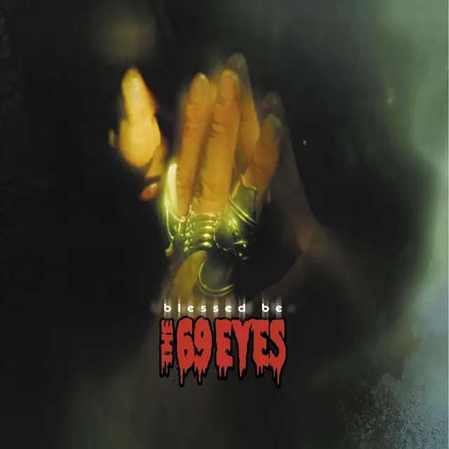 The 69 Eyes Blessed Be (CD) 