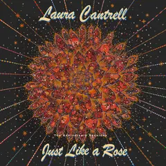 Laura Cantrell Just Like A Rose: The Anniversary… (LP)