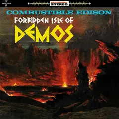 Combustible Edison Forbidden Isle Of Demos (LP)