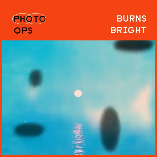 Photo Ops Burns Bright - LTD (LP) 