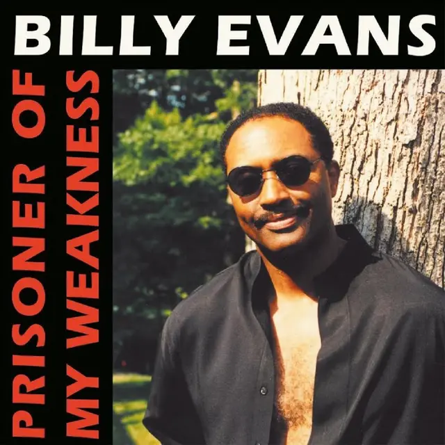 Billy Evans Prisoner Of My Weakness (12") 