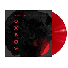 Oxbow Love's Holiday - LTD (LP)