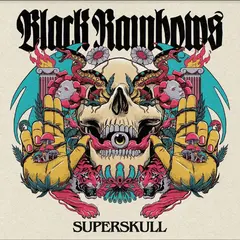 Black Rainbows Superskull - LTD (LP)