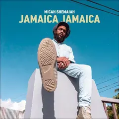 Micah Shemaiah Jamaica Jamaica (LP)