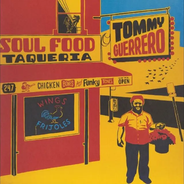 Tommy Guerrero Soul Food Taqueria (2LP) 