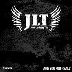 JLT (John Lindberg Trio) Are You For Real? (LP)