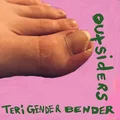 Teri Gender Bender Outsiders (LP)