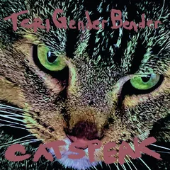 Teri Gender Bender Catspeak (LP)