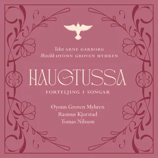 Øyonn Groven Myhren Haugtussa - Forteljing I Songar (3CD)