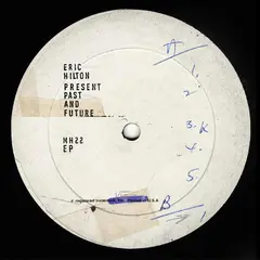 Eric Hilton Present Past And Future (LP)