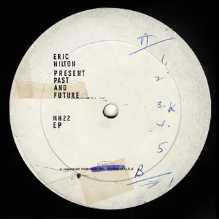 Eric Hilton Present Past And Future (LP)