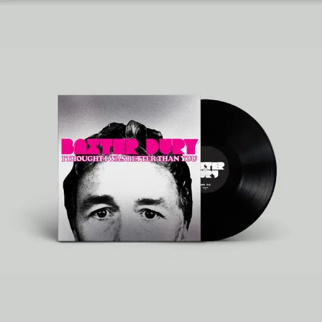 Baxter Dury I Thought I Was Better Than You (LP) 
