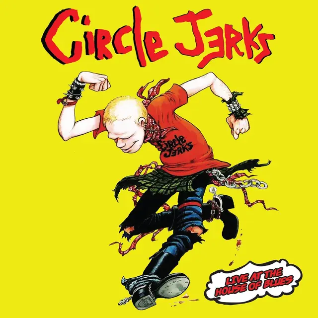 Circle Jerks Live At The House Of Blues - LTD (2LP) 