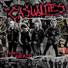 The Casualties Until Death - Studio Sessions - LTD (LP)
