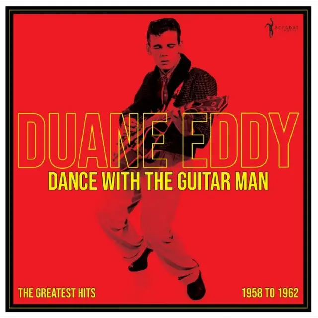 Duane Eddy Dance With The Guitar Man: The… (LP) 