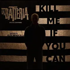 La Batteria Kill Me If You Can (LP)