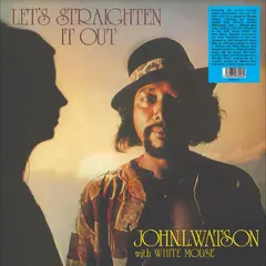 John L. Watson &amp; White Mouse Let’s Straighten It Out (LP)