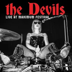 The Devils Live At Maximum Festival (LP)
