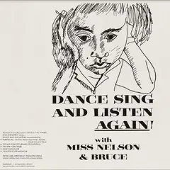 Miss Nelson &amp; Bruce Haack Dance Sing And Listen Again! (LP)