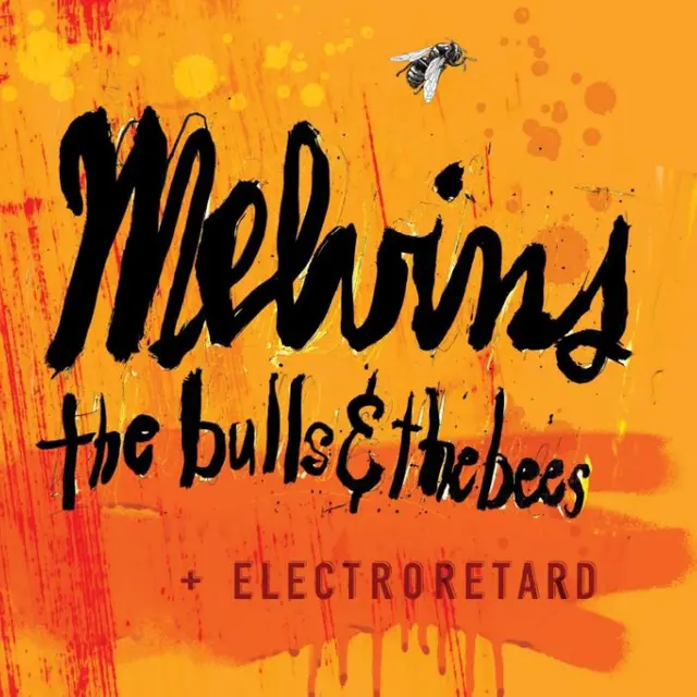 Melvins The Bulls & The Bees + … - LTD (2LP) 