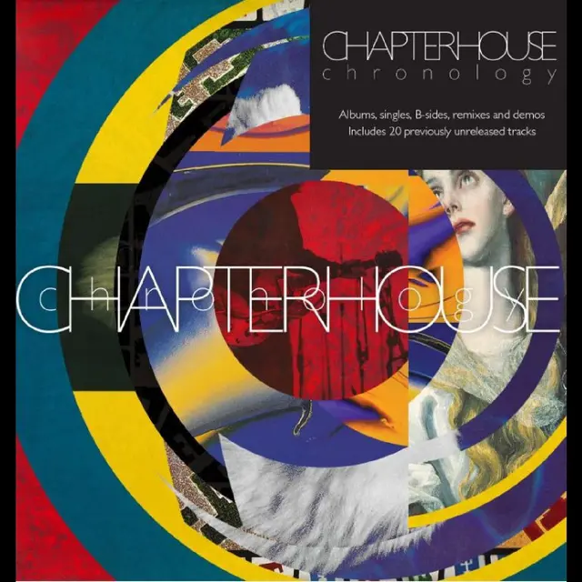 Chapterhouse Chronology: Albums, Singles… (6CD) 